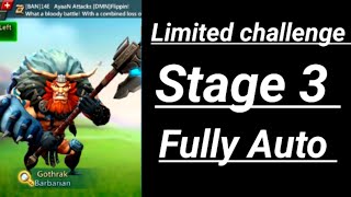 Lords mobile Limited Challenge Barbaric Journey Stage 3 Fully Auto l Limited Challenge Stage 3 [upl. by Feucht2]