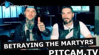 BETRAYING THE MARTYRS  Interview with Aaron Matts amp Valentin Hauser  PitCamTV [upl. by Einnoj]