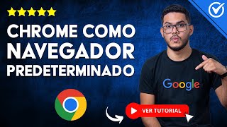 Cómo Poner Google Chrome Como NAVEGADOR PREDETERMINADO  🌐 Celular y Windows 111087 🌐 [upl. by Nahsez914]