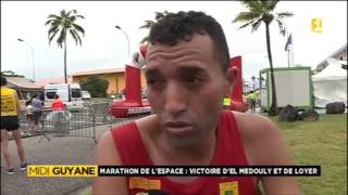 Marathon de lespace  Victoire dEl Medouly et de Loyer  Guyane 1ère [upl. by Nawaj]