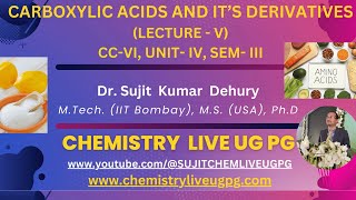 CARBOXYLIC ACIDS LECTURE 5 CC VI UNIT IV SEM III [upl. by Herrmann]