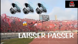 Winners 05  Laisser passer 🔥🔊 الاغنية التي ترعب جماهير الرجاء 🔥 [upl. by Naerda272]