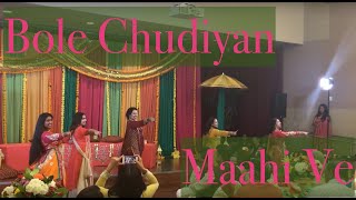 Bole Chudiyan amp Maahi Ve Bollywood Wedding Dance [upl. by Eannyl]