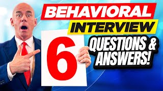 TOP 6 BEHAVIOURAL INTERVIEW QUESTIONS amp ANSWERS How to ANSWER Behavioural Interview Questions [upl. by Hoseia]