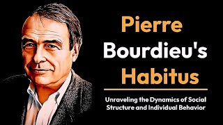 Pierre Bourdieus Habitus theory [upl. by Trish]