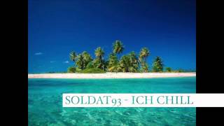 Soldi  Ich Chill [upl. by Odnalro]