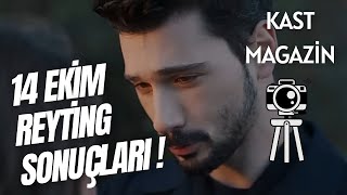 14 EKİM REYTİNG SONUÇLARI  KAST MAGAZİN [upl. by Nicholle38]