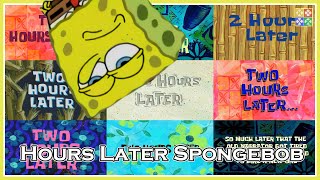 Hours Later Spongebob amp Details  Sound Effects  HoMoCo9 [upl. by Ecnedurp]