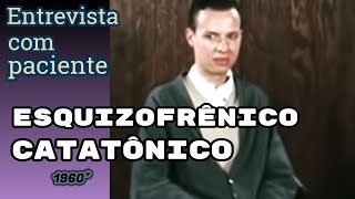 73  Entrevista com paciente esquizofrênico catatônico [upl. by Siegfried]