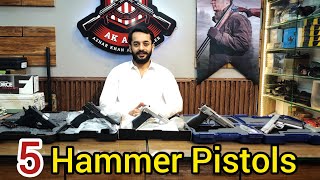 5 Hammer pistols [upl. by Fran]