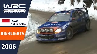 Rallye MonteCarlo 2006 WRC Highlights  Review  Results [upl. by Gerstner]