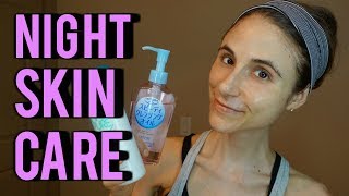 A Dermatologists Night Time Skin Care Routine Summer 2018 Dr Dray [upl. by Sigsmond296]