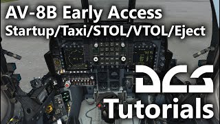 DCS World  AV8B NA II Harrier  Early Access  StartupTaxiSTOLVTOLEject [upl. by Gareth889]