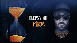 MizR  Clepsydre Prod Misère Record [upl. by Rex]