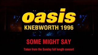 Oasis  Morning Glory Sunday 11th August 1996 【Knebworth 1996】 [upl. by Artenal827]