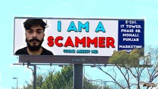 Showing A Scammer HIS OWN Local BILLBOARD [upl. by Yul]