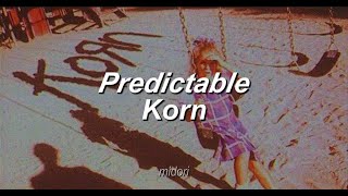 Predictable  Korn Sub español [upl. by Egbert973]