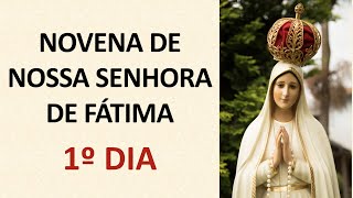 1º dia  Novena de Nossa Senhora de Fátima [upl. by Semadar]