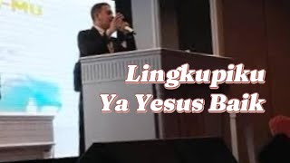 Lingkupiku Ya Yesus Baik‼️Praise and Worship Gereja Tiberias Indonesia [upl. by Bina935]