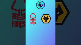 Nottingham Forest vs Wolves Prediction [upl. by Strenta]