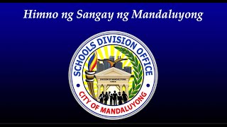 HIMNO NG SANGAY NG MANDALUYONG SDO Hymn [upl. by Brecher543]