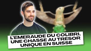 L’Émeraude du Colibri une chasse au trésor unique en Suisse [upl. by Brindell474]