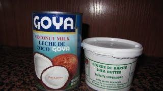 Crema casera para peinar de Karité y Coco DIY Shea Butter and Coconut Leave in Conditioner [upl. by Edwin195]