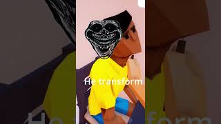 He transform memes memel memeviral reels trending shorts short [upl. by Larrie122]