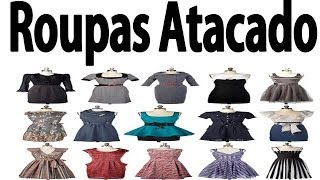 Roupa atacado  Melhores Fornecedores 100 originais até 90 mais batatas [upl. by Iahs624]