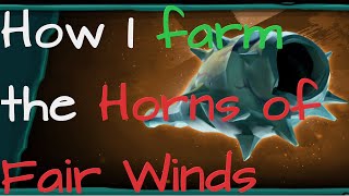 Storm Sale How I farm the Horn of Fair Winds Dont dive to the Treasury Vaults  Sea of Thieves [upl. by Acemahs]