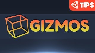 Gizmos  Unity Tips [upl. by Solram386]