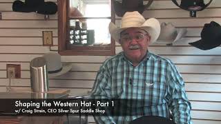 2019  Shaping A Western Hat With Our New Steamer  Part 1 [upl. by Lombard]