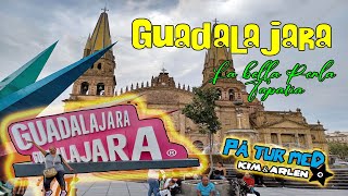 GUADALAJARA JALISCO MEXICO POR FIN LLEGUE [upl. by Clie61]