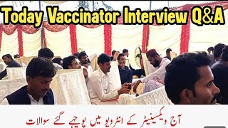 Today Vaccinator interview questions vaccinatorinterview vaccinator vaccinator [upl. by Pippo180]