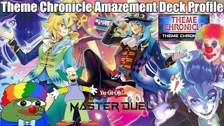 Amazement YuGiOh Master Duel Theme Chronicle Deck Profile January 2023 [upl. by Hanad]