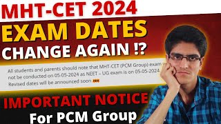 MHTCET 2024  Exam Dates will Change Again  Important Notice for PCM Group  Rajesh Potdar [upl. by Ainirtac]