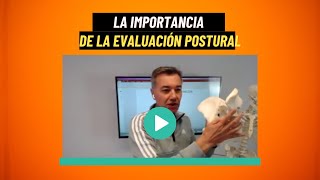 La importancia de la Evaluación Postural  Kinésica [upl. by Aronoff]