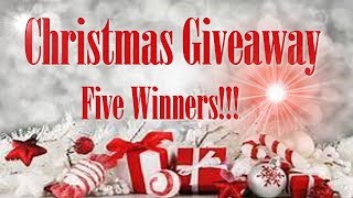 CHRISTMAS GIVEAWAY 2018  FIVE WINNERS [upl. by Leilah]