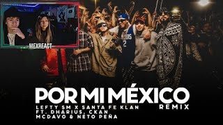 HERMANA REACCIONA a Por Mi Mexico Remix 🇲🇽  Lefty SM Santa Fe Klan Dharius CKan MC Davo amp Neto [upl. by Aifoz]