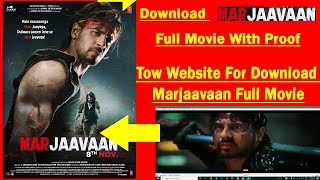 How To Download Marjaavaan Full Movie 2019 HD  Marjaavaan Movie Kaise Download Kare  Marjaavaan [upl. by Pontius]