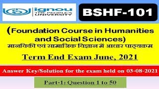 BSHF101 3rd August 2021 Answer key Part1 June 2021 Term End Examination [upl. by Piwowar971]