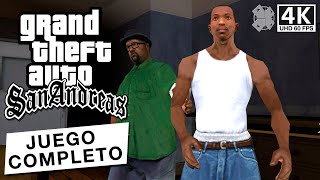 Grand Theft Auto San Andreas  Todas las misiones Juego completo en 4K [upl. by Chiaki425]