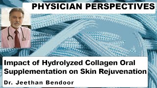 Impact of Hydrolyzed Collagen Oral Supplementation on Skin Rejuvenation [upl. by Nnylaehs]