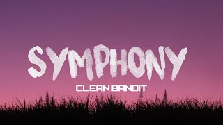 Symphony  clean bandit lyrics terjemahan [upl. by Mcnamee]