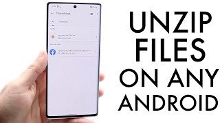 How To Unzip Files On Android 2022 [upl. by Caresse]