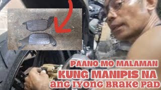 Paano Mo Malaman Kung Manipis Na o Podpod na Ang Mga Breakpad o Breakshoe sa Ating Mga Motor [upl. by Aicenra]