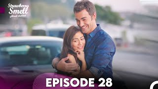 Strawberry Smell Episode 28 Hindi Dubbed FULL HD [upl. by Varuag]