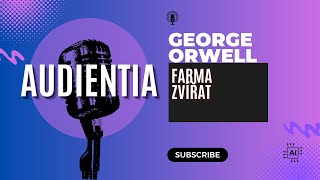 Farma Zvířat George Orwell Audiokniha  AUDIENTIA Audiobooks [upl. by O'Mahony860]