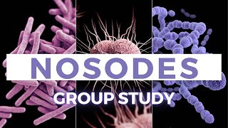 NOSODES  GROUP STUDY IN HOMOEOPATHIC MATERIA MEDICA [upl. by Drofdarb]