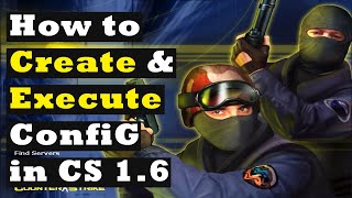 How to create and execute Config in CounterStrike 16 [upl. by Sineray]